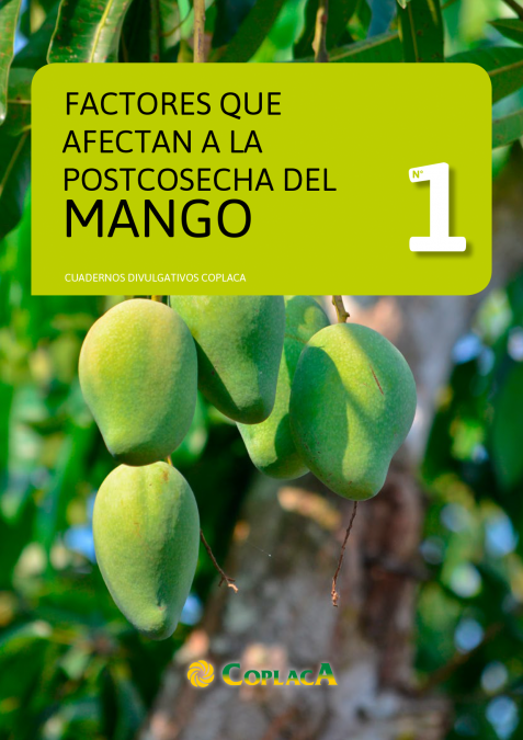 Cuaderno Divulgativo 1: Factores que afectan a la postcosecha del mango